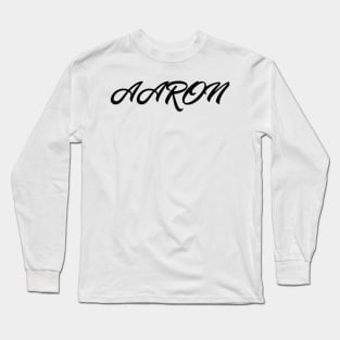 AARON's first name Long Sleeve T-Shirt